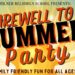 Farewell to Summer Party – Fun for all ages!